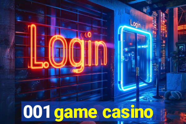 001 game casino